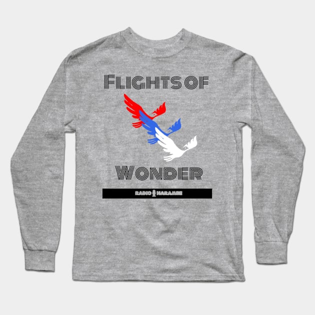 Flights of Wonder Long Sleeve T-Shirt by RadioHarambe